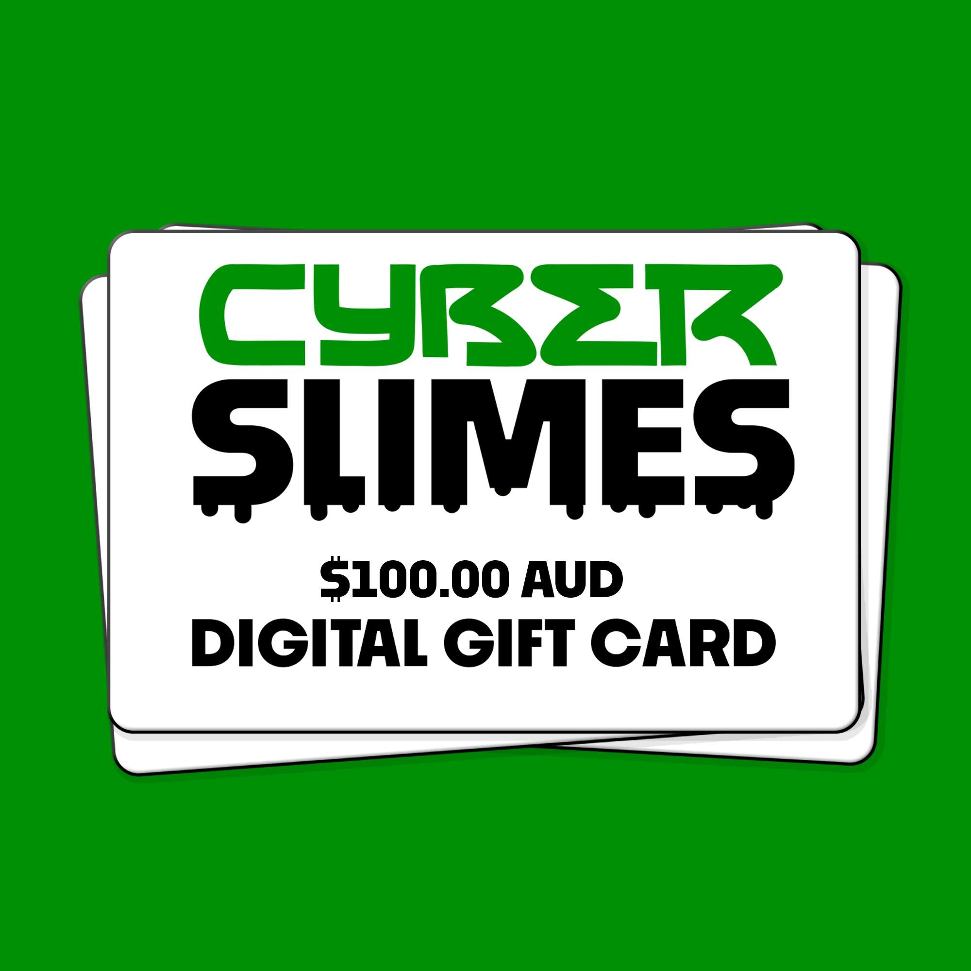 Cyber Slimes Digital Gift Card-Gift Card-Cyber Slimes-$100.00-Cyber Slimes