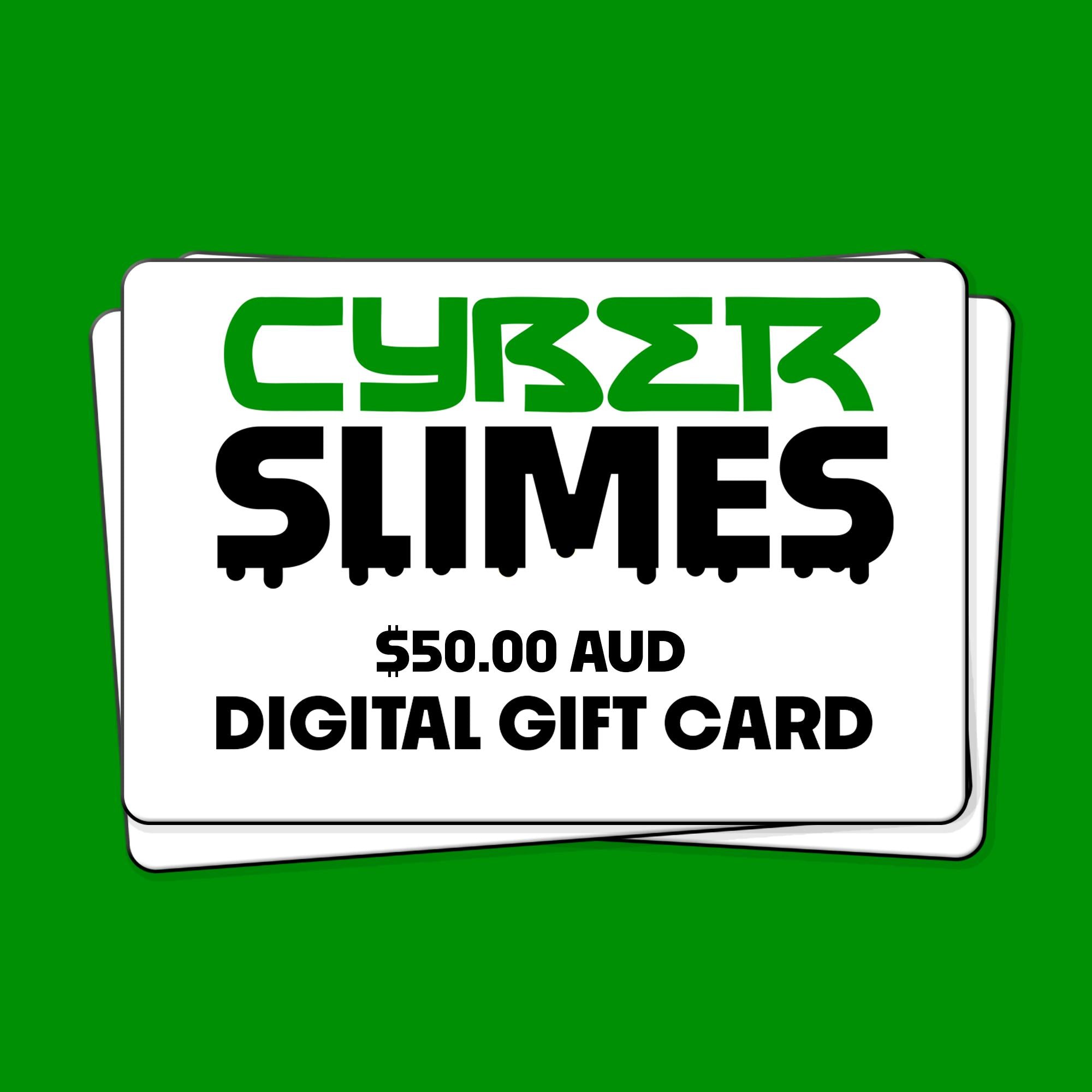 Cyber Slimes Digital Gift Card-Gift Card-Cyber Slimes-$50.00-Cyber Slimes
