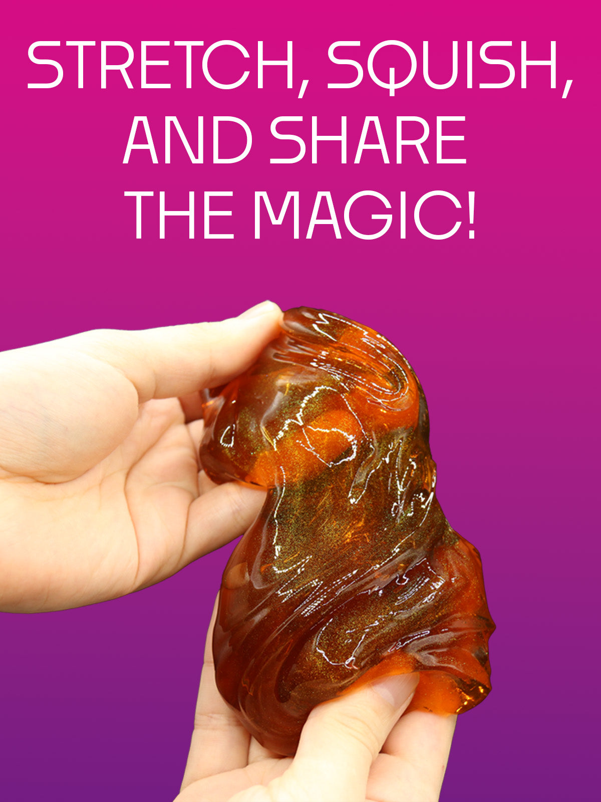 Stretch Squish and Share the Magic Banner Mobile Image